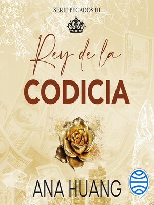 cover image of Rey de la codicia